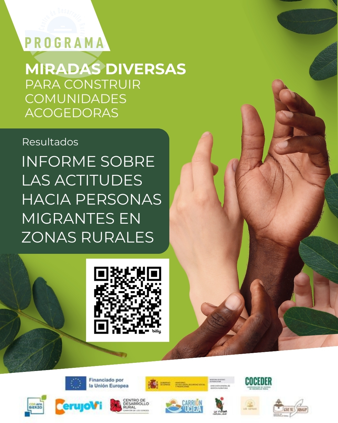 🤝 INFORME sobre las actitudes hacia personas migrantes en zonas rurales

Desde el CDR Carrión y Ucieza, a través del proyecto Miradas Diversas para Construir Comunidades Acogedoras, junto a Coceder y otros CDRs, hemos elaborado el Informe final sobre las actitudes hacia las personas migrantes en zonas rurales.

📊 Un análisis clave para conocer cómo perciben la diversidad las y los profesionales del medio rural y avanzar hacia pueblos más inclusivos, cohesionados y respetuosos.

👉 Consulta el informe completo en nuestra web
🔗 https://bit.ly/3YJLhNo

"Miradas diversas para construir comunidades acogedoras” es un proyecto promovido por @coceder_rural  y subvencionado por el Ministerio de Inclusión, Seguridad Social y Migraciones y cofinanciado por la Unión Europea EU Social en el marco de la convocatoria de la Dirección General de Atención Humanitaria e Inclusión Social de la Inmigración para el desarrollo de actuaciones de interés general en materia de extranjería. 

@comisioneuropea