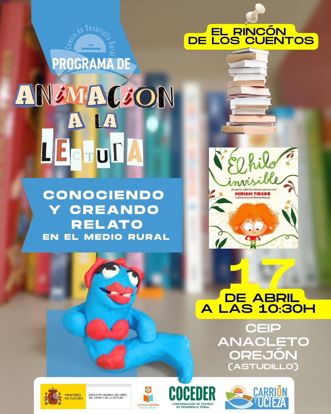 📚✨ ¡Nos vamos de cuento!
 
Desde el programa de Animación a la Lectura, el próximo 17 de abril visitaremos el CEIP Anacleto Orejón de Astudillo (@ceipanacletoorejon)  para compartir una experiencia muy especial 💫
 
Leeremos juntos "El hilo invisible", un relato lleno de emoción que nos ayudará a reflexionar sobre los vínculos que nos unen ❤️ y, además, crearemos nuestras propias historias conectadas con la vida en el medio rural 🌾
 
Todo ello dentro de El Rincón de los Cuentos, un espacio para imaginar, sentir y construir relatos en comunidad 🤝
📍 Astudillo
📅 17 de abril
 
#AnimaciónALaLectura #ElRincónDeLosCuentos #MedioRural 

Este proyecto está subvencionado por el @culturagob , y apoyado por #lecturainfinita. El Centro de Desarrollo Rural Carrión y Ucieza, siempre de la mano de @coceder_rural . Dirección General del Libro, del Cómic y de la Lectura . @libroylecturagob )
