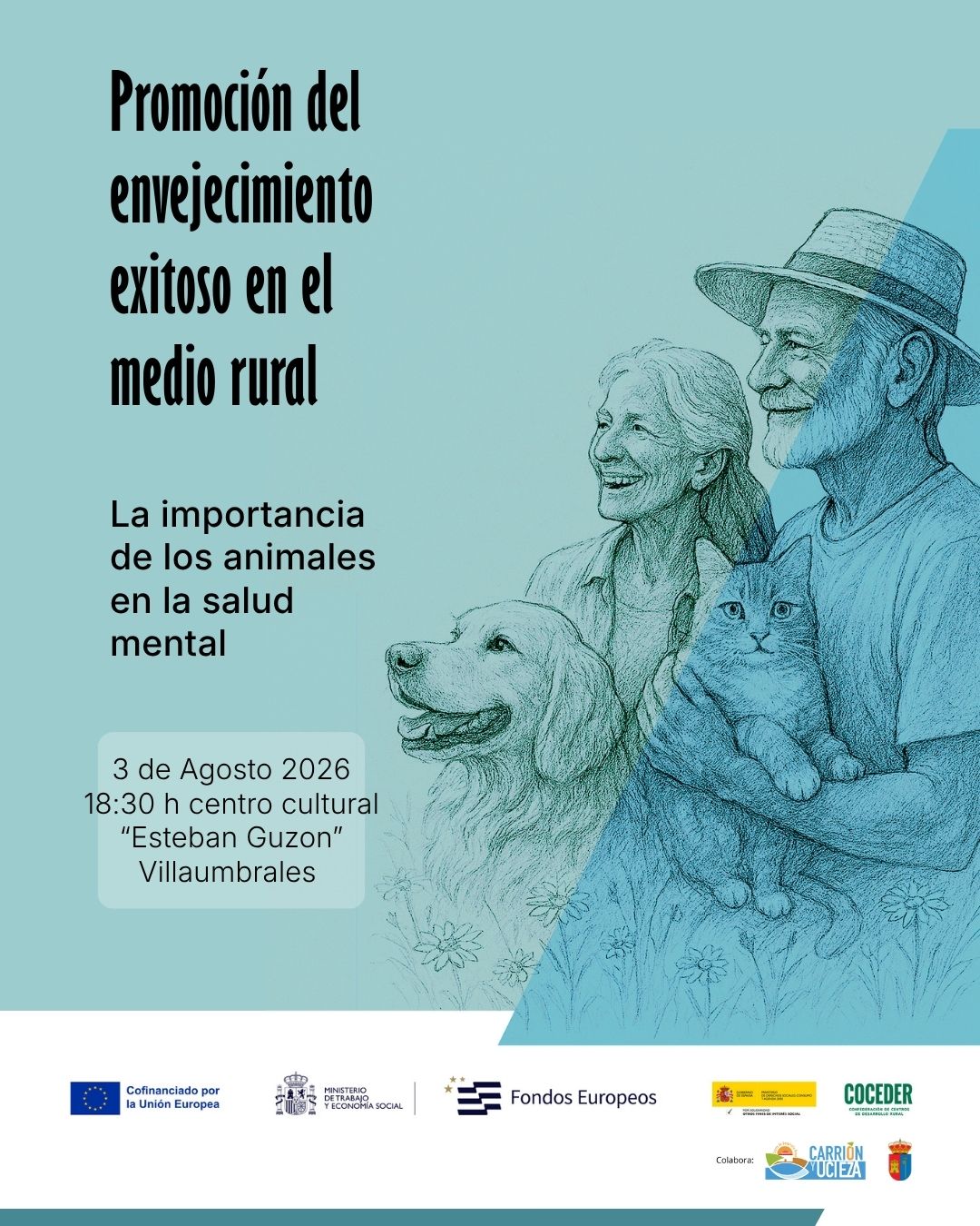 🐾 El impacto de los animales en la vida de las personas ❤️
 
¿Sabías que convivir o relacionarse con animales puede mejorar nuestro bienestar emocional y nuestra calidad de vida?
 🐾 Esta tarde hablamos sobre el impacto de los animales en nuestra calidad de vida

¿Sabías que convivir con un animal puede aportar importantes beneficios para nuestro bienestar físico y emocional?

📅 Hoy, a las 18:30 h
📍 Centro Cultural Esteban Guzón (Villaumbrales)

Te invitamos a asistir a una charla donde descubriremos cómo la relación con los animales puede ayudarnos a reducir el estrés y la ansiedad, combatir la soledad no deseada y favorecer un mayor bienestar en nuestro día a día.

Una oportunidad para conocer, aprender y compartir experiencias sobre el papel que los animales desempeñan en la salud emocional de las personas.

¡Te esperamos!
 
Promoción del envejecimiento exitoso en el medio rural” está financiado por el Ministerio de Derechos Sociales, Consumo y Agenda 2030 (@msocialgob )para la realización de actividades de interés general con cargo a la Asignación Tributaria del Impuesto sobre la Renta de las Personas físicas y cofinanciado en el marco del Programa de Inclusión Social, Garantía Infantil y Lucha contra la Pobreza, por la Unión Europea CCI 2021ES05SFPR003 en la operación “Sosteniendo la vida en comunidades rurales” prioridad 6 Innovación Social. @comisioneuropea 
@eu_civilsociety · Promueve @coceder_rural · @villaumbralesoficial