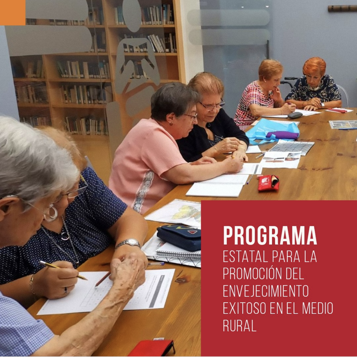 PROGRAMA estatal para la promoción del envejecimiento exitoso en el medio rural.