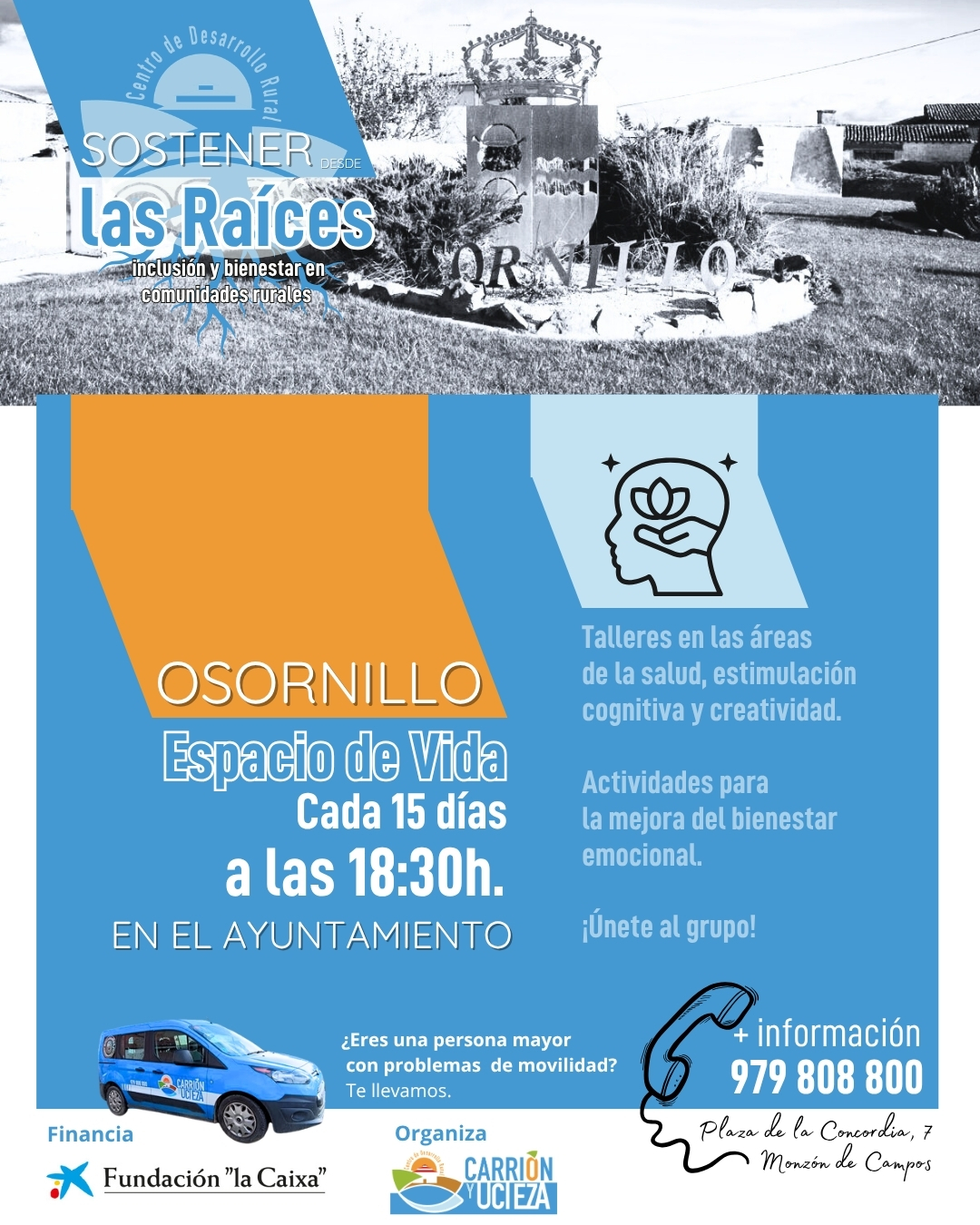 ✨ Nueva comunidad en Osornillo ✨
 
Seguimos creciendo… y esta vez retomamos en Osornillo 💛

Un espacio pensado para compartir, cuidarnos y disfrutar en compañía.
🌿 Talleres de salud
🧠 Estimulación cognitiva
🎨 Creatividad
💬 Actividades para mejorar el bienestar emocional
 
📅 Comenzamos el 14 de abril 🕡 18:30 h
📍 Ayuntamiento
🔁 Nos veremos cada 15 días

Un ratito para ti, para desconectar y conectar con otras personas.
🤝 Únete al grupo

Queremos crear comunidad contigo.
 
📞 Más información: 979 808 800 (Centro de Desarrollo Rural Carrión y Ucieza)
 
💭 Cuidarnos también es encontrarnos.

“Sostener desde las raíces: inclusión y bienestar en comunidades rurales”, subvencionado por la @fundlacaixa  en el marco de la Convocatoria de Proyectos Sociales Castilla y León 2026. Colabora: Ayuntamiento de Osornillo.