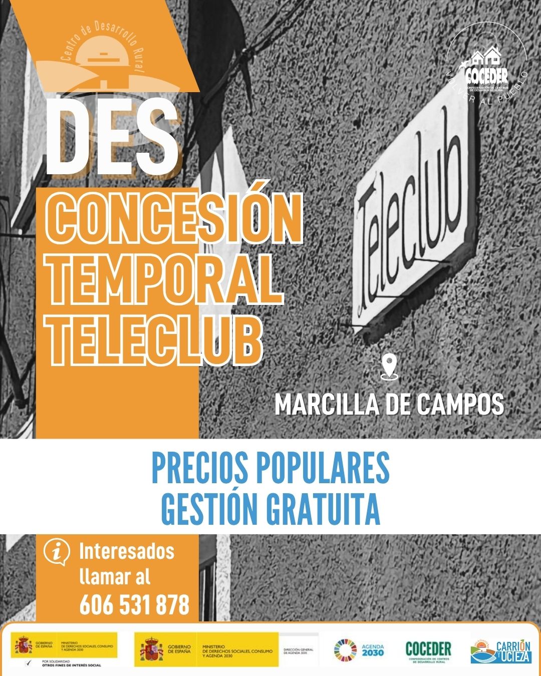 📢 ¡OPORTUNIDAD EN MARCILLA DE CAMPOS! 🎉

Se abre el plazo para asumir la gestión temporal del Teleclub durante la semana de fiestas (del 9 al 16 de agosto). Si estás buscando unos ingresos extra con unas condiciones inmejorables, ¡esta es tu oportunidad!

¿Cuáles son las condiciones?
☑ Gestión 100% gratuita: No se cobra ningún tipo de alquiler, tasa ni canon por hacerse cargo del local.
☑ Beneficios íntegros: El 100% de la recaudación y el beneficio generado por la barra serán exclusivamente para la persona o grupo gestor.
☑ Precios populares: El establecimiento se mantendrá con precios económicos para todos los vecinos y visitantes.
☑ Fechas flexibles: La propuesta inicial es para toda la semana (del 9 al 16 de agosto), pero existe flexibilidad. Si no puedes atenderlo todos los días, se puede acordar abrir solo los días principales de fiesta.

Si estás interesado/a y necesitas más información, ponte en contacto con nosotros lo antes posible:
📞 Teléfono de contacto: 606 531 878 (Daniel)

"Sensibilización sobre la despoblación y fomento del emprendimiento rural" financiado por el Ministerio de Derechos Sociales Consumo y Agenda 2030, dentro de los programas de interés social, con cargo a la asignación tributaria del 0,7% del IRPF @xsolidaria  #XSolidaria @coceder_rural 
"Vivienda rural: proyectos piloto para su liberación y rehabilitación" financiado por el Ministerio de Derechos Sociales, Consumo y Agenda 2030,  para la realización de actividades relacionadas con la promoción e implementación de la Agenda 2030 - Gobierno de España para el Desarrollo Sostenible de España.
@msocialgob  y @agenda2030gob  #despoblación #volveralpueblo