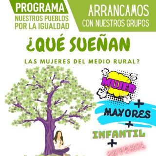 Miniatura. ¿Que sueñan las mujeres del medio rural? mujeres, mayores, infantil, juvenil. Programa nuestros pueblos por la igualdad.