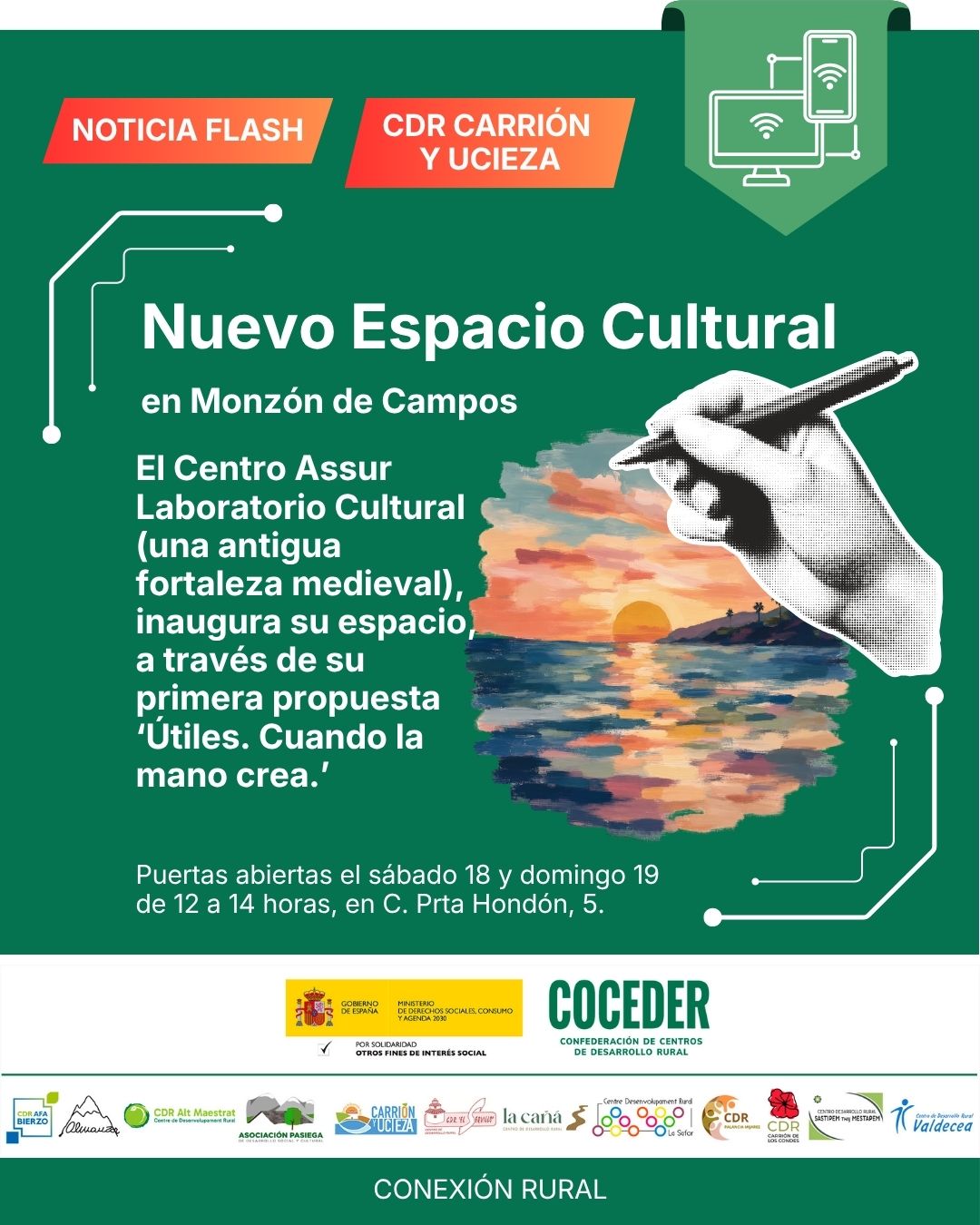 📰 NOTICIA FLASH | Nuevo espacio cultural en Monzón de Campos 🎨🏰
 
📢 Monzón de Campos estrena un nuevo referente cultural.
El Centro Assur Laboratorio Cultural, ubicado en una antigua fortaleza medieval, abre sus puertas con su primera propuesta expositiva:
🖐️ "Útiles. Cuando la mano crea."
 
📅 Jornadas de puertas abiertas:
🗓️ Sábado 18 y domingo 19
🕛 De 12:00 a 14:00 horas
📍 C/ Puerta Hondón, 5

Si te gusta el arte, la cultura y el patrimonio rural, ¡no pierdas la oportunidad de conocer este nuevo espacio!
#ConexiónRural #MonzónDeCampos
 
"Conexión rural: lucha contra la brecha digital en pequeños municipios", financiado por el Ministerio de Derechos Sociales Consumo y Agenda 2030 ( @msocialgob ), dentro de los programas de interés social, con cargo a la asignación tributaria del 0’7% del IRPF. @xsolidaria . Un programa desarrollado por @coceder_rural  junto a 12 centros de desarrollo rural.