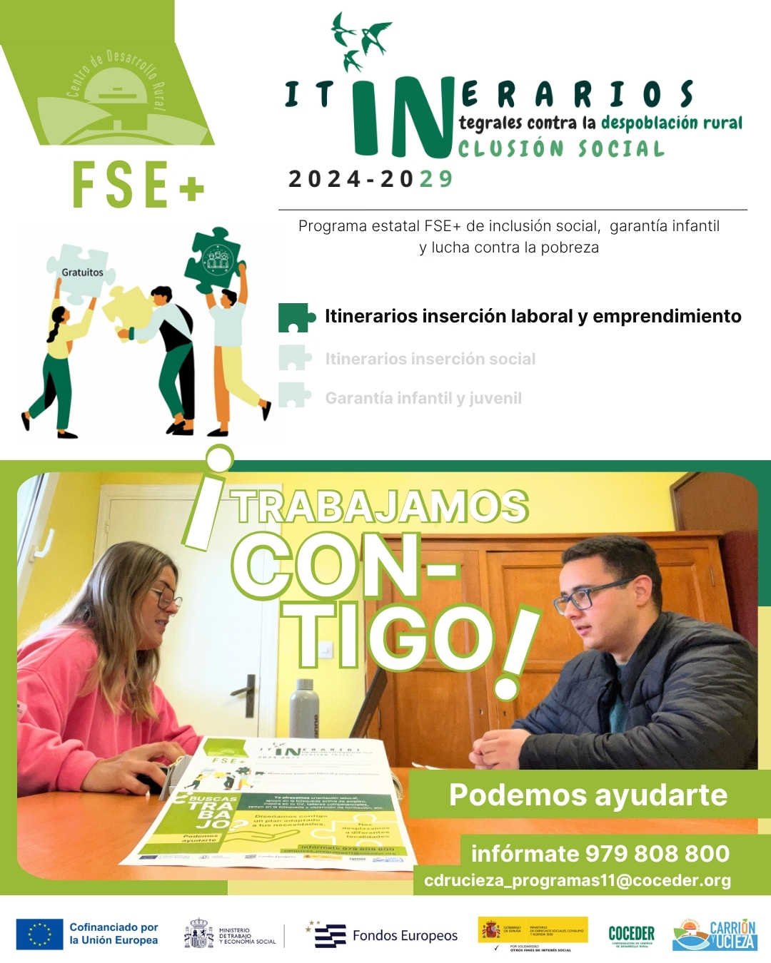 🚀 ¡Te acompañamos en el proceso de búsqueda de empleo!

A través de este programa, te orientamos en tu camino hacia el empleo, ofreciéndote apoyo personalizado, orientación y herramientas prácticas para alcanzar tus objetivos profesionales.

📋 Itinerarios personalizados de inserción laboral
🤝 Asesoramiento y acompañamiento individual
🎓 Formación y mejora de competencias
💡 Apoyo al emprendimiento y desarrollo de ideas de negocio
💼 Preparación para entrevistas y búsqueda activa de empleo

✨ Da el siguiente paso hacia tu futuro profesional. ¡Estamos para ayudarte!

#Empleo #OrientaciónLaboral #InserciónLaboral #Formación #Emprendimiento

Programa estatal FSE+ de inclusión social, garantía infantil y lucha contra la pobreza (2021es05sfpr003), cofinanciado por la Unión Europea, el Ministerio de Derechos Sociales Consumo y Agenda 2030 , dentro de los programas de interés general, con cargo a la asignación tributaria del 0,7% del IRPF e impulsado por @coceder_rural 
 
@comisioneuropea , #FSE @xsolidaria  #XSolidaria. @msocialgob  @coceder_rural