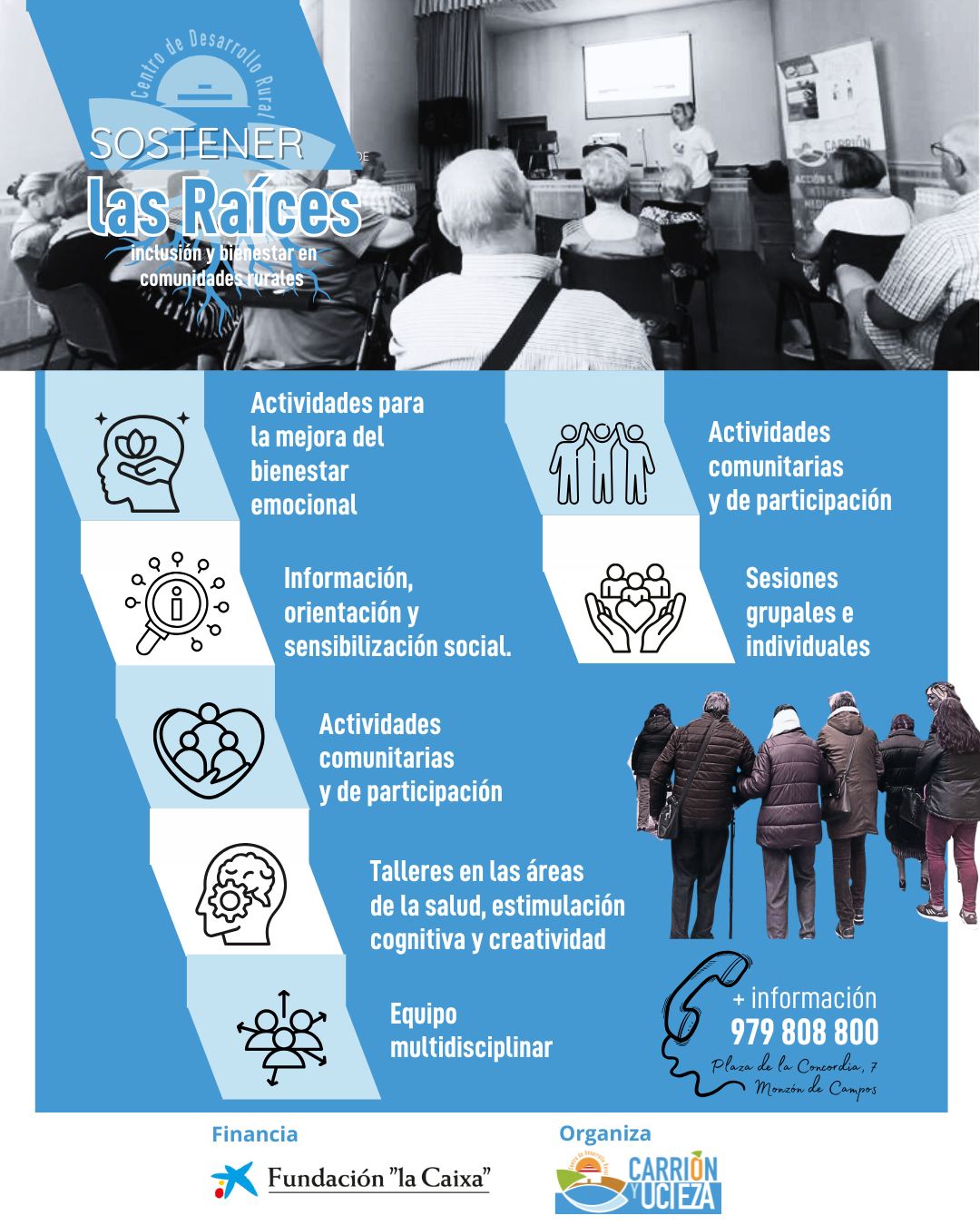 El Centro de Desarrollo Rural Carrión y Ucieza pone en marcha el proyecto: “Sostener desde las raíces: inclusión y bienestar en comunidades rurales”, subvencionado por la Fundación la Caixa en el marco de la convocatoria de Proyectos Sociales Castilla y León 2026.
 
Un programa donde ponemos el foco en la importancia de la salud mental desde una doble mirada:

🌱 Acompañamiento y orientación psicológica individual.
🌿 Fortalecimiento de las relaciones, la vida en comunidad y la participación activa de las personas más vulnerables.
 
Os iremos contando todas las actividades. ¡Estad atentos!
 
¿Quieres más información? Llama a nuestro Centro de Desarrollo rural al 979 808 800

@fundlacaixa